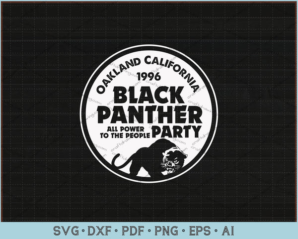 Download Oakland California 1966 Black Panther Party Svg Files Craftdrawings