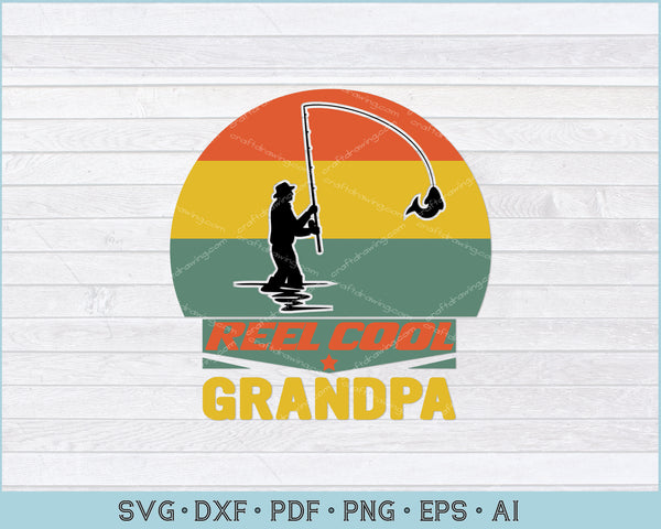 Free Free 221 Fishing Grandpa Svg SVG PNG EPS DXF File