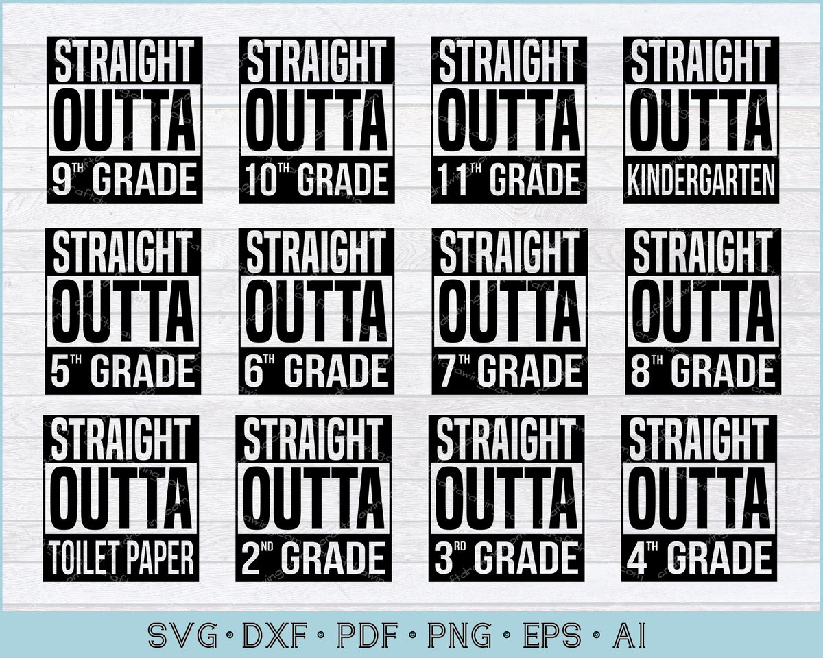 Free Free 327 Svg Cut Straight Outta Kindergarten Svg Free SVG PNG EPS DXF File