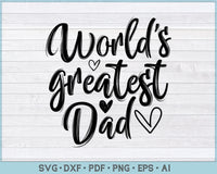 Download World Greatest Dad Svg Files Craftdrawings