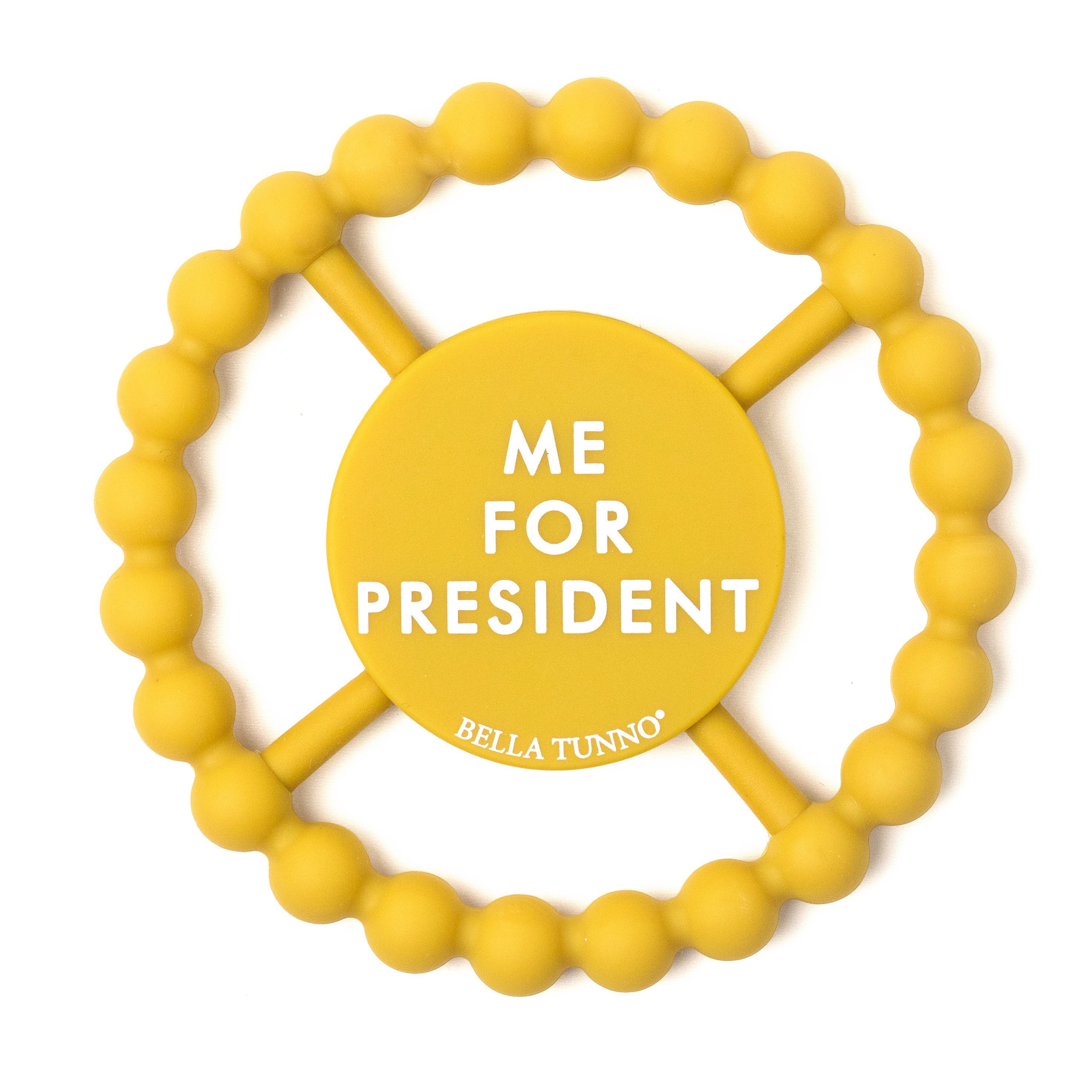 Me For President Happy Teether