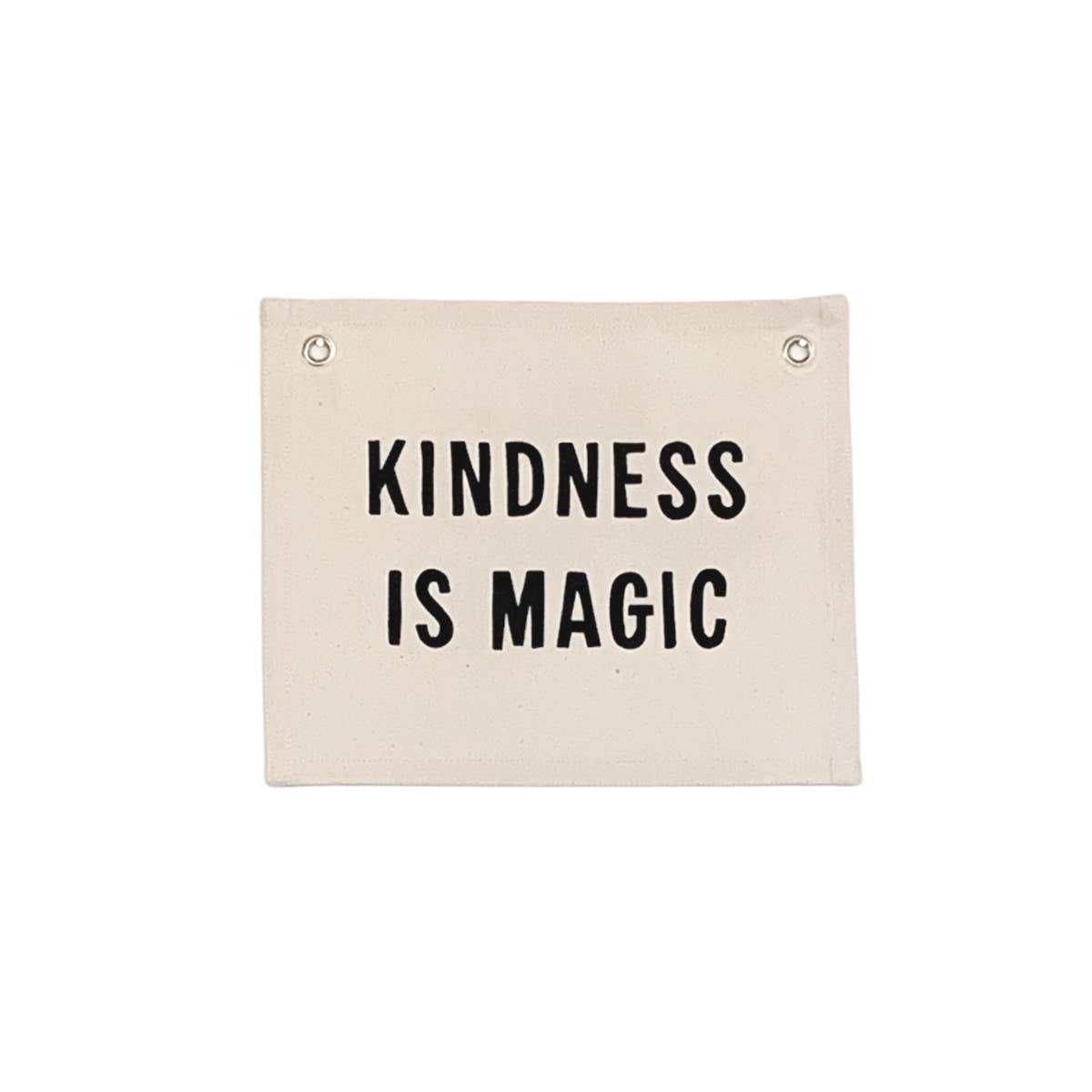 Image of Kindness is Magic Banner - Natural