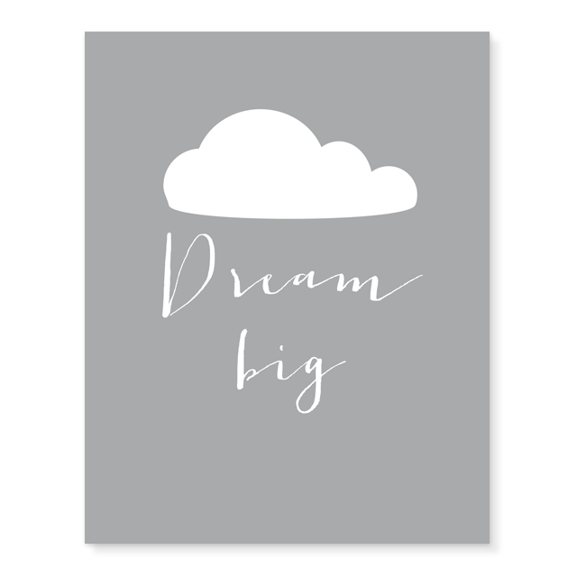 Dream Big Print - Default