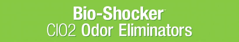 Bioshocker™ CIO2 Odor Eliminators
