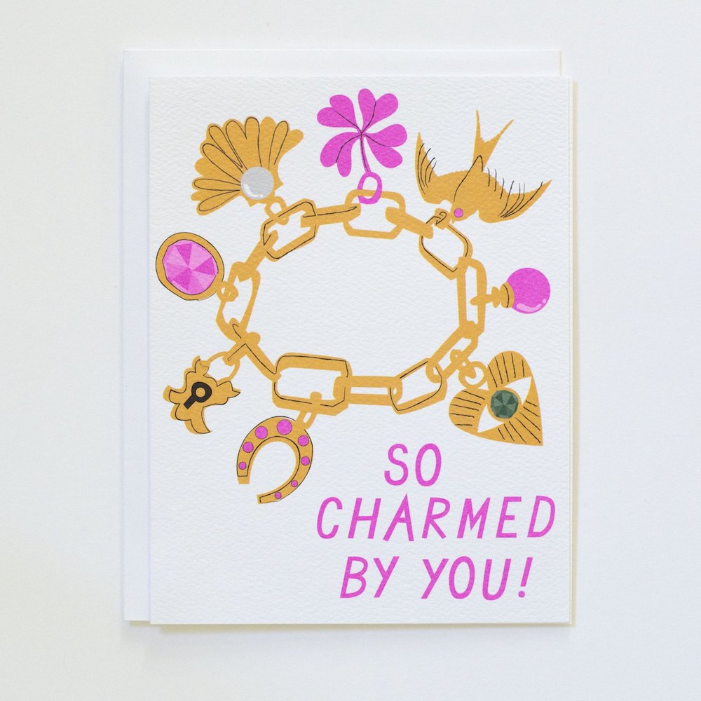 SO CHARMED BY YOU CARD