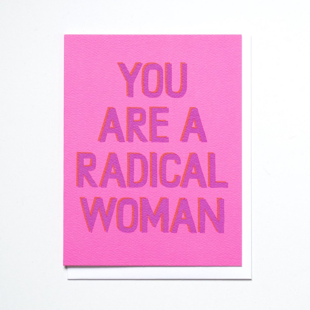 RADICAL WOMAN CARD