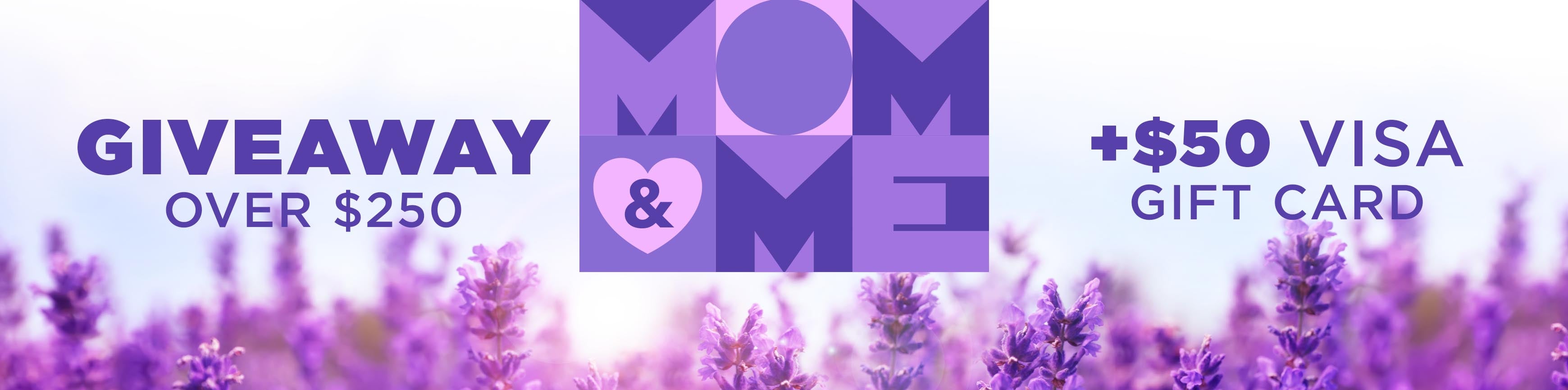 mom and me Giveaway banner
