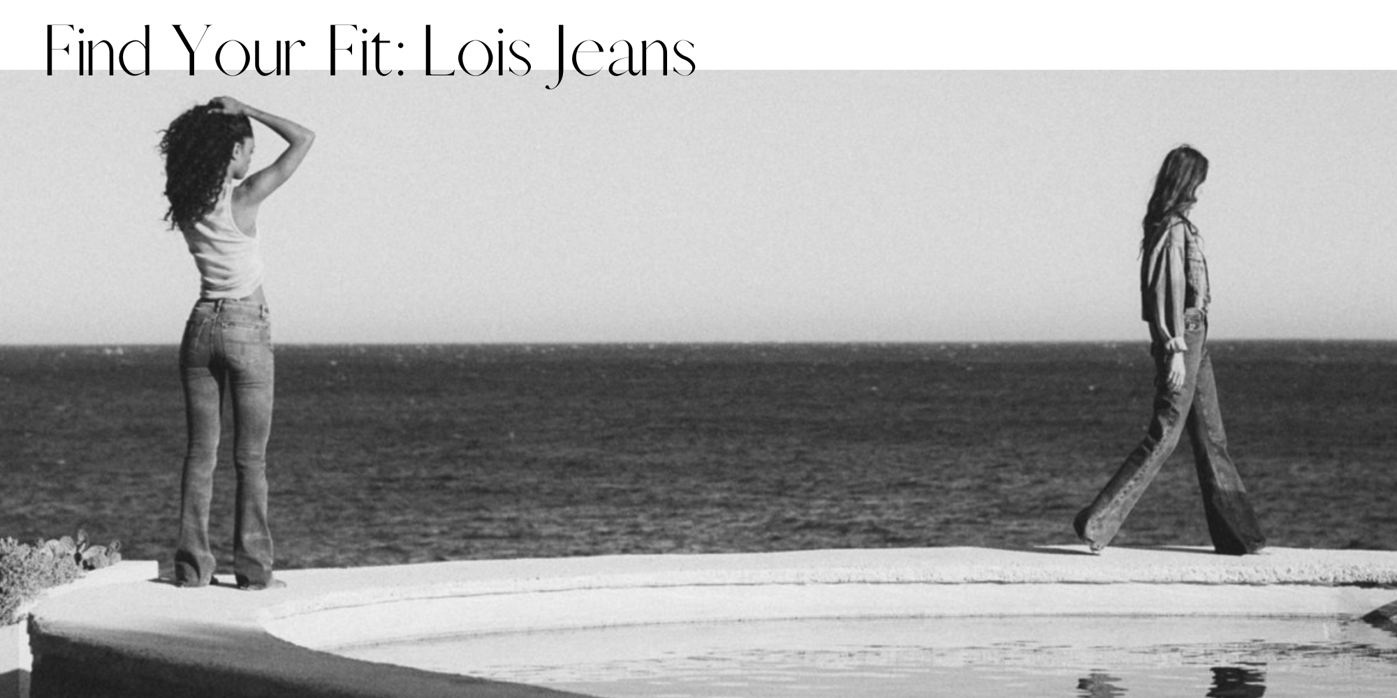 Lois Jeans Denim Guide