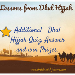 Lessons from Dhul Hijjah and Quiz