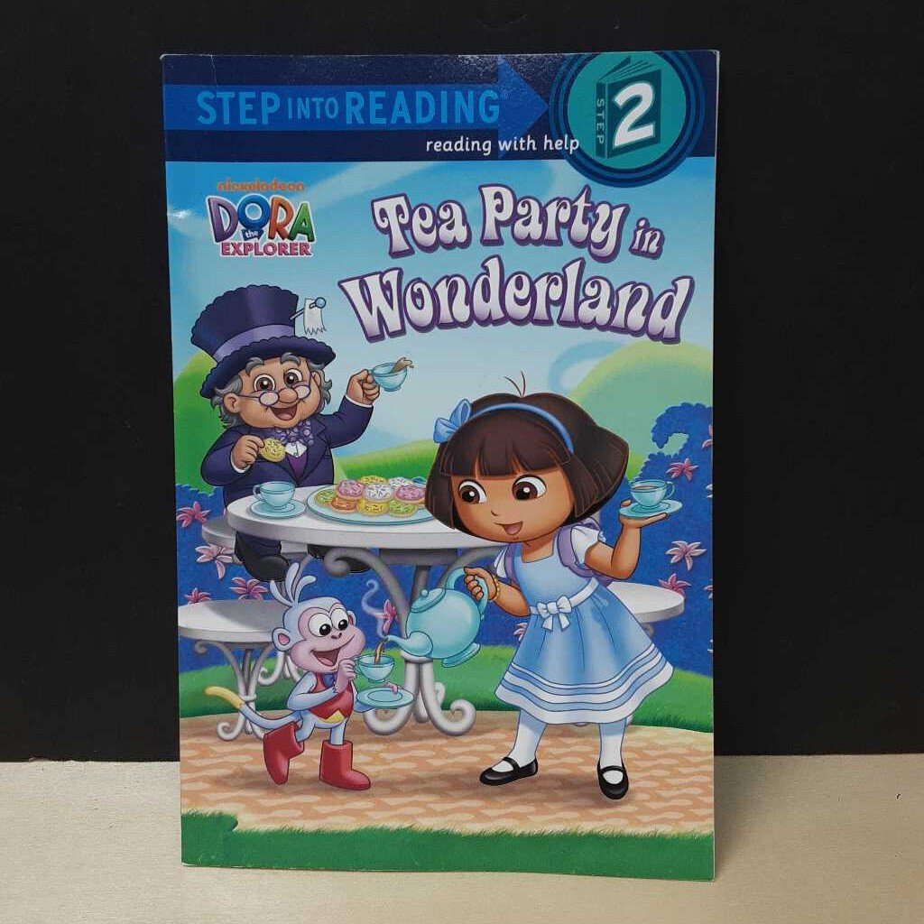 Tea Party in Wonderland (Dora) Reading Level 2) -reader – Kids Consignment