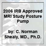 2006 IRB genehmigte die MRT-Studie Posture Pump