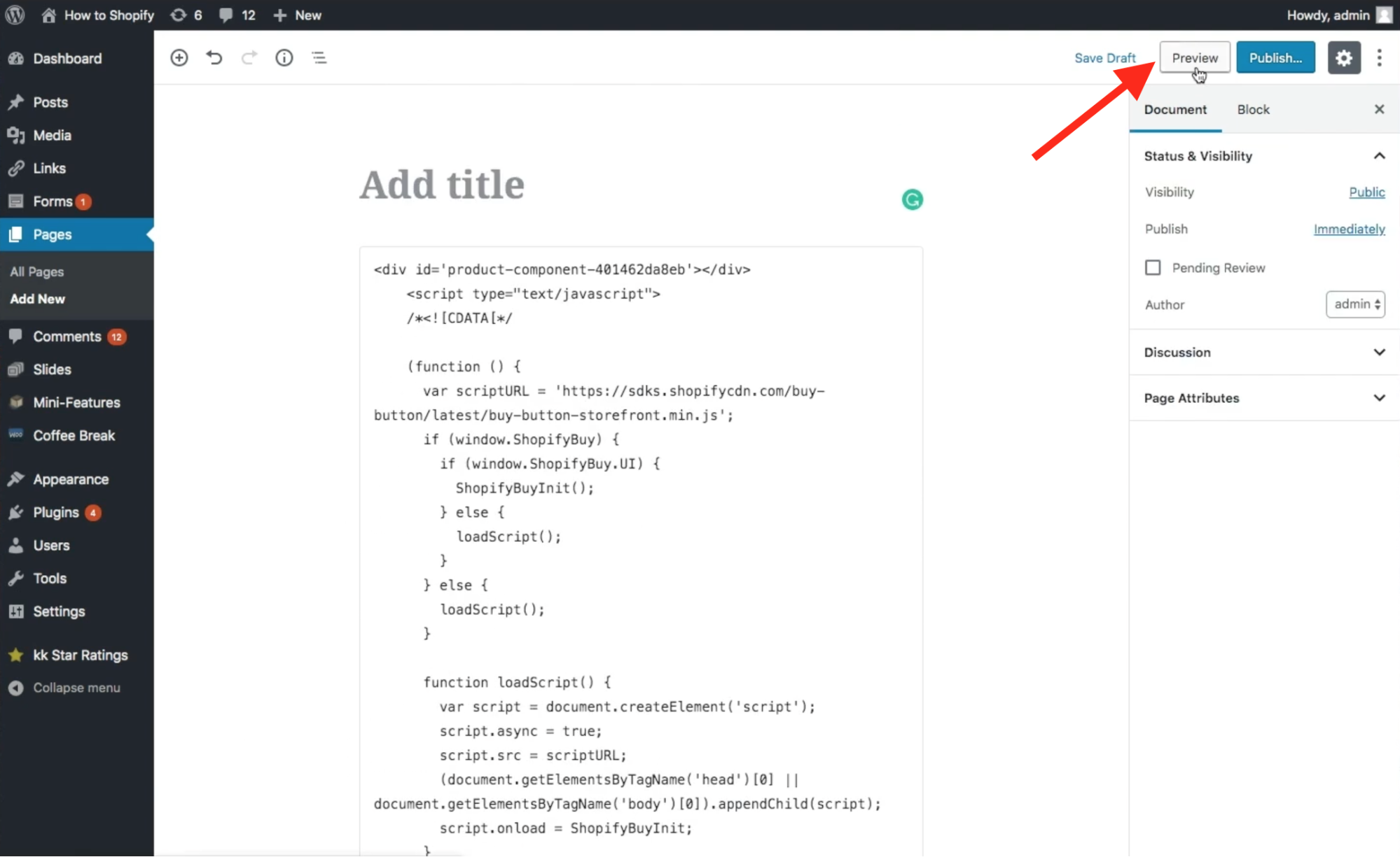 Paste the Shopify Buy Button code into the text field and click Preview to see the changes.