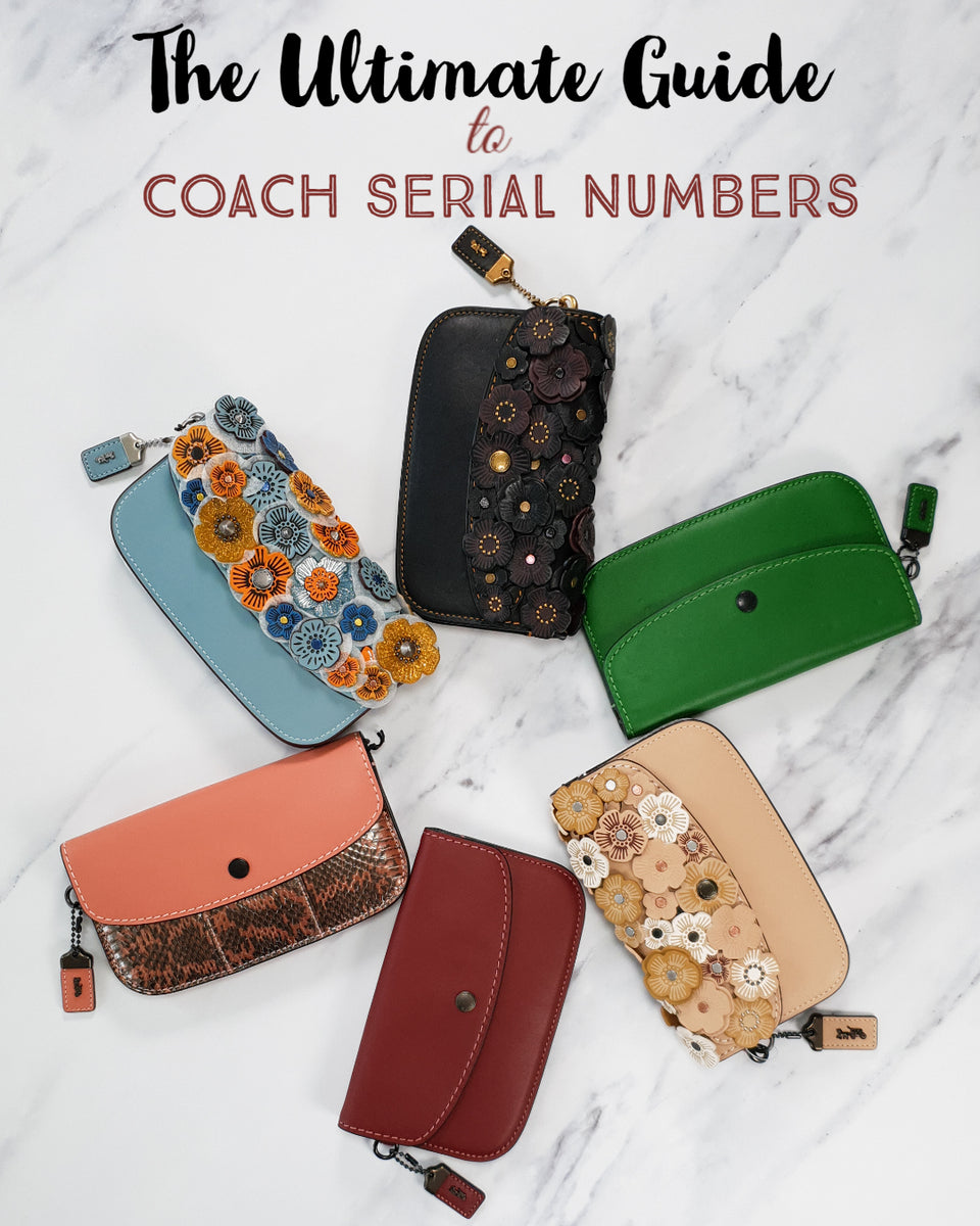 The Ultimate Guide to Coach Serial Numbers - Coach Style Number ...