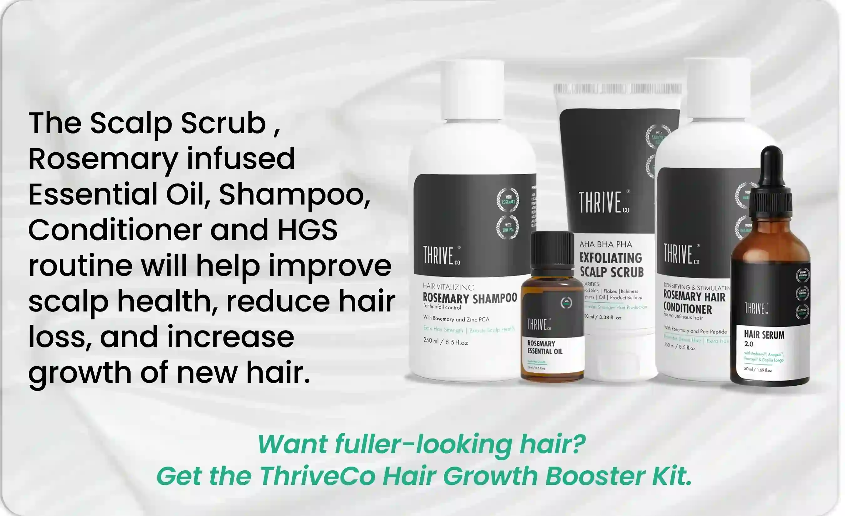 get the thriveco hair growth booster kit for fuller-looking hair