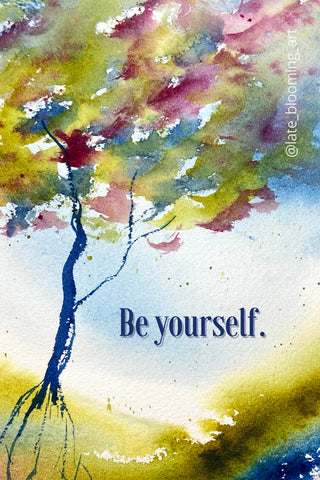 watercolor tree with the words "be yourself"