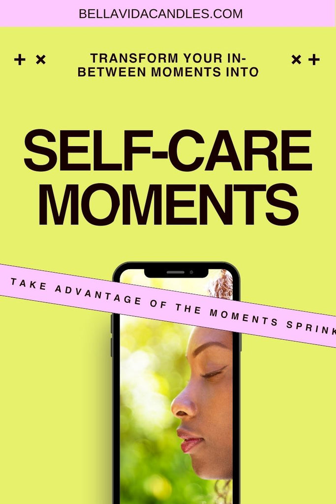 self care moments