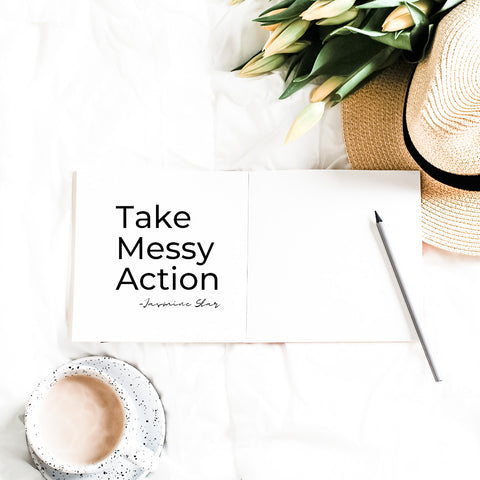 Jasmine star says take messy action