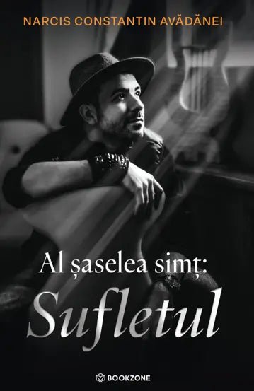 Al saselea simt: Sufletul, de Narcis Constantin Avadanei