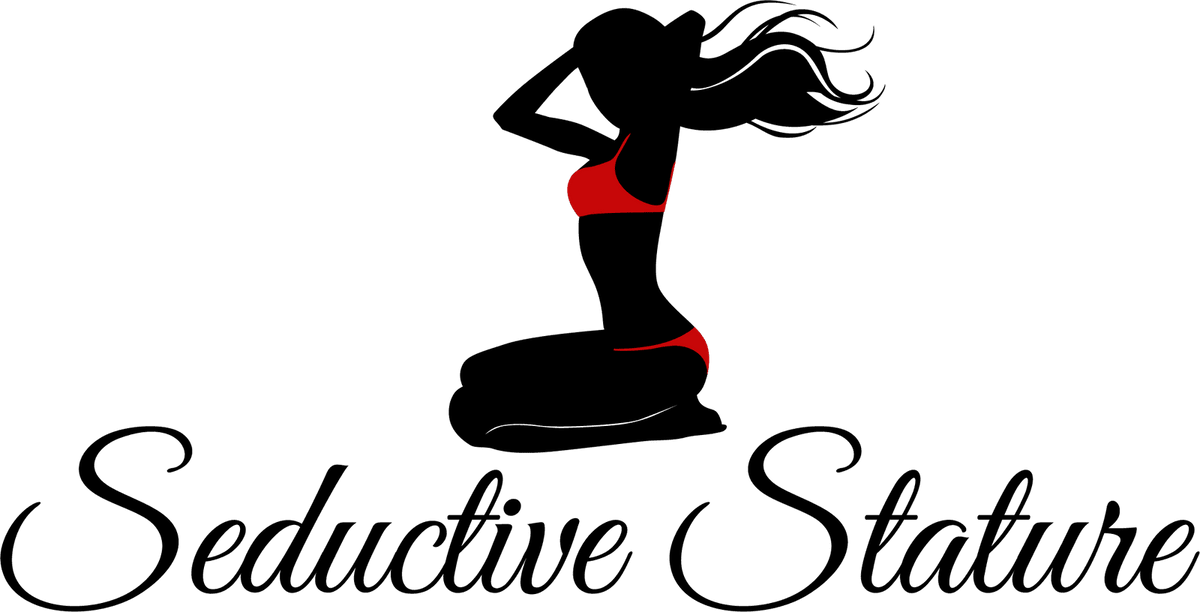 Seductive Stature