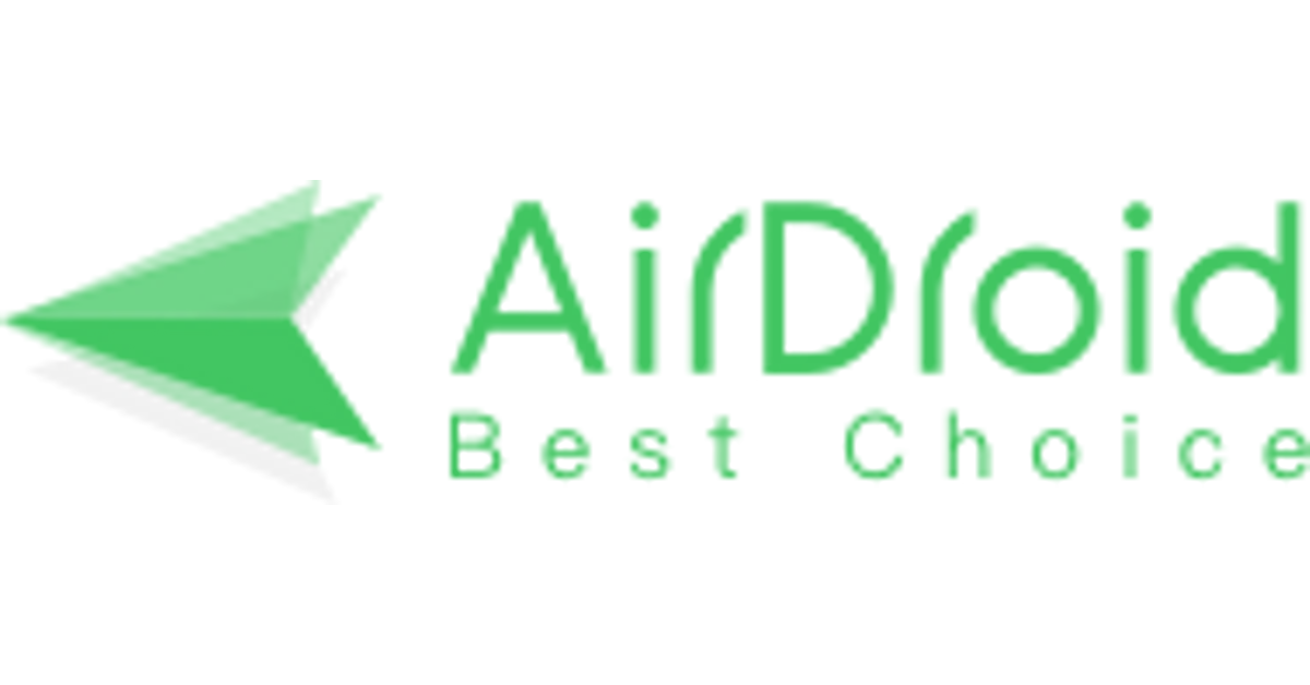 AirDroid Best Choice
