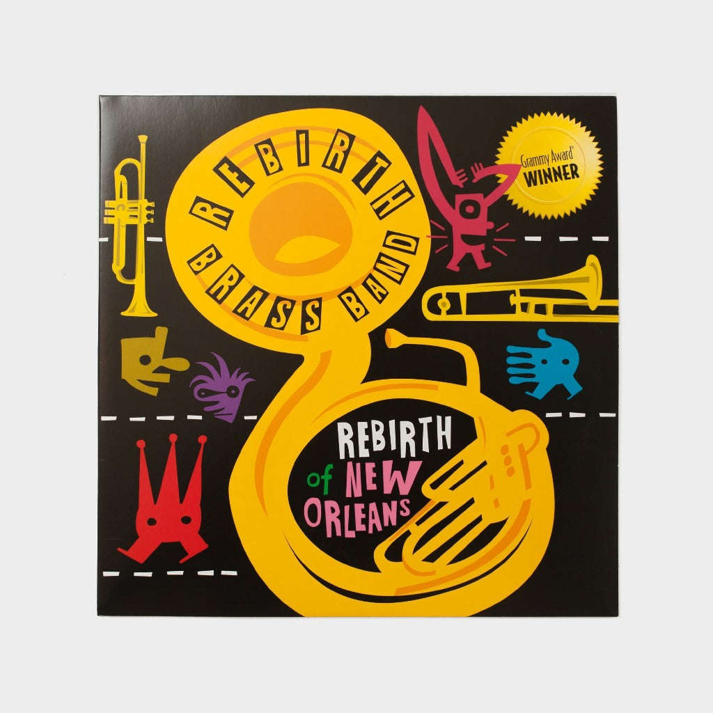 Rebirth Brass Band   Rebirth of New Orleans