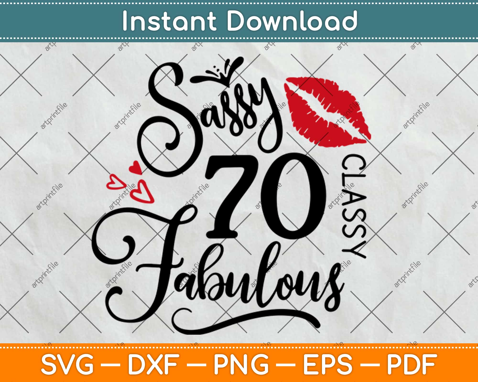 Download 70 And Fabulous Gifts 70th Birthday Svg Png Design Digital Cutting File Artprintfile