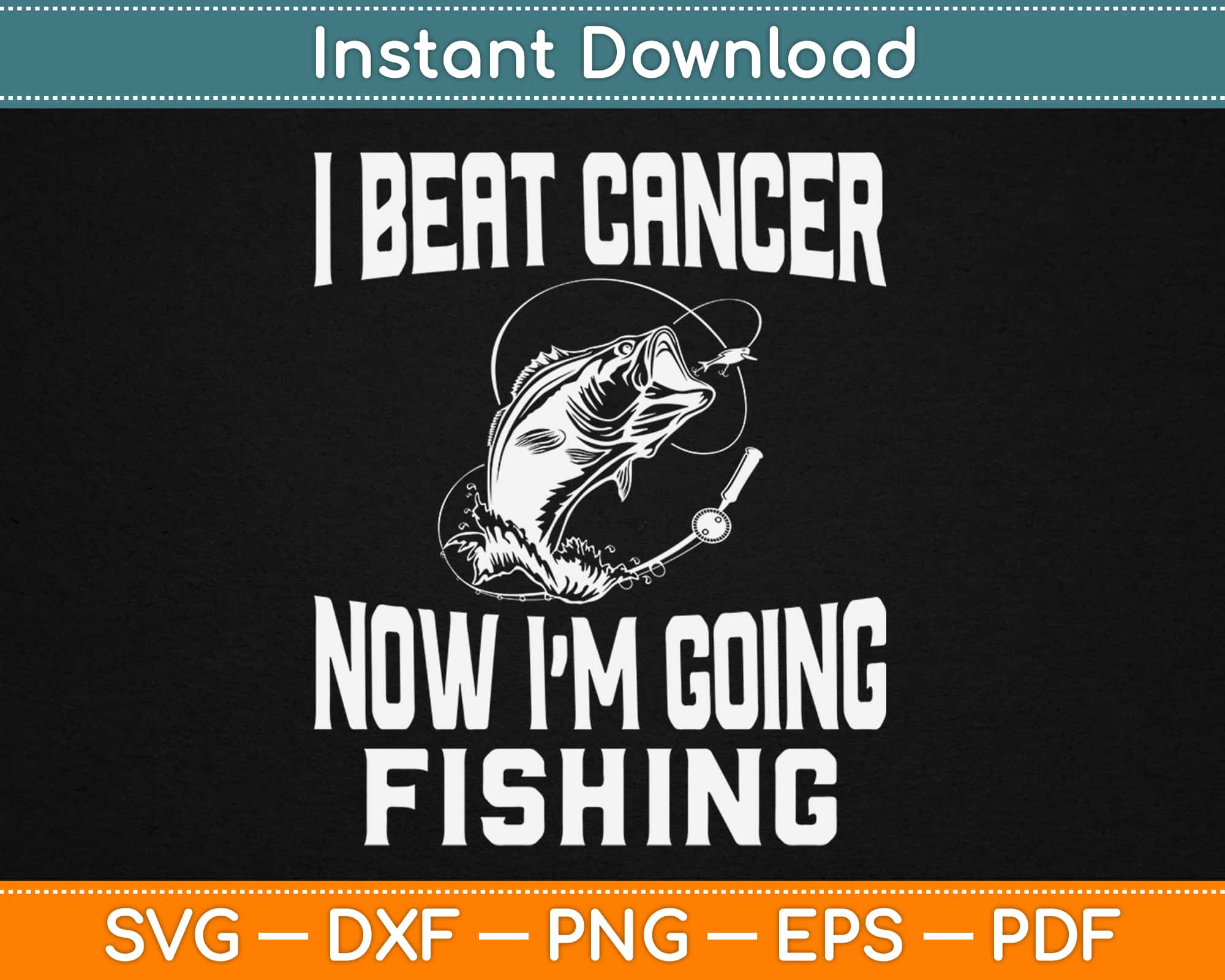 Download Beat Cancer Going Fishing Svg Cut Files Artprintfile