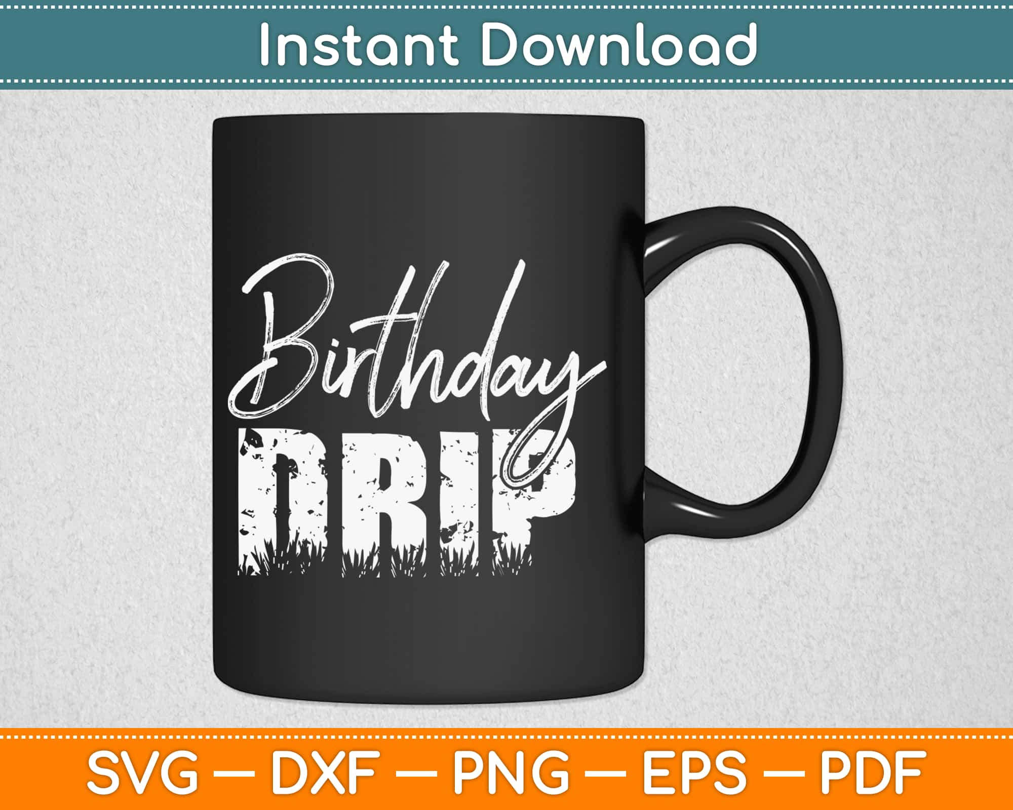 Birthday Drip Svg Digital Files Artprintfile