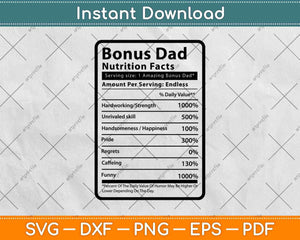 Bonus Dad Nutrition Facts Svg Png Dxf Digital Cutting Files Artprintfile