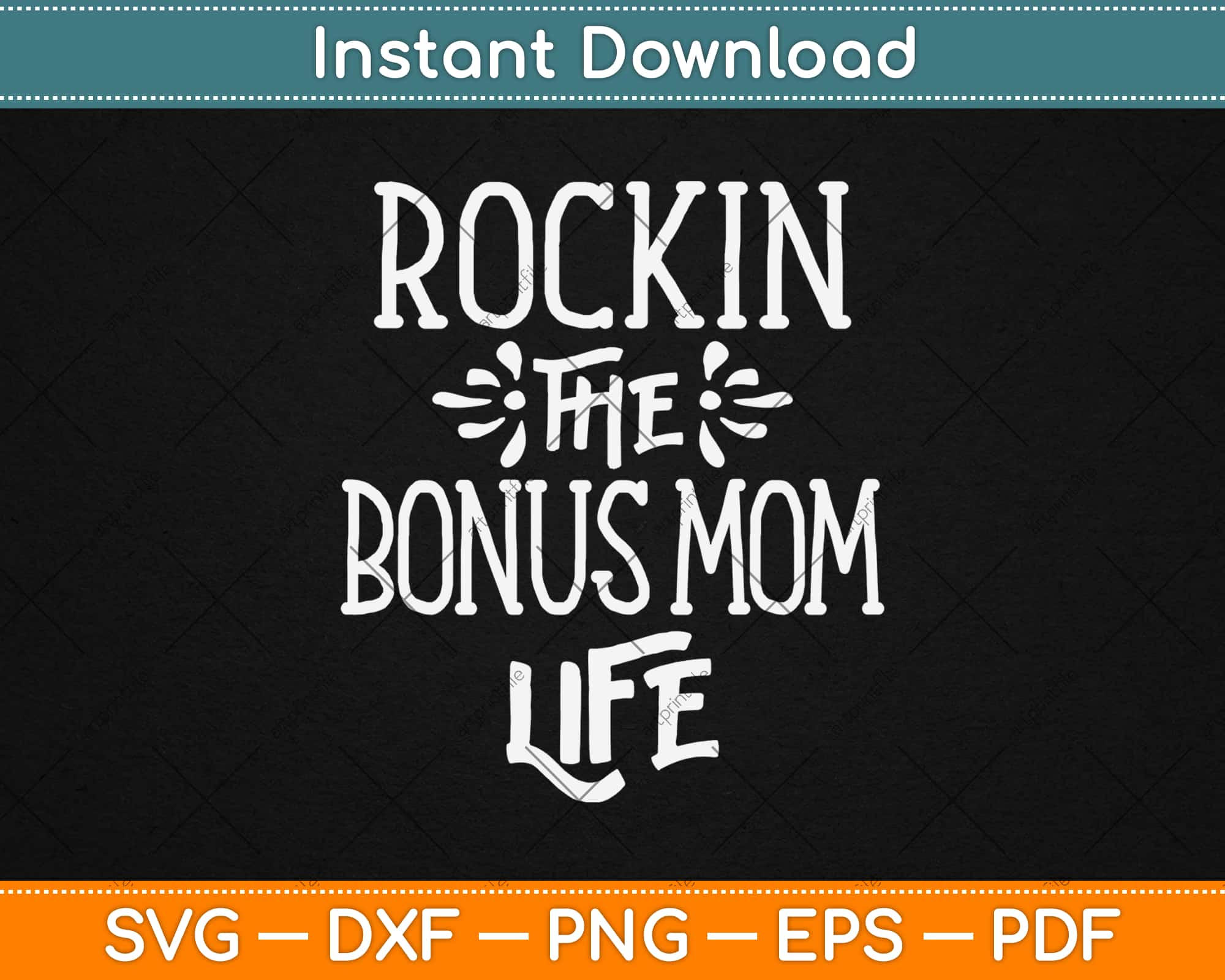 Download Bonus Mom Life Mothers Day Gift Best Step Mom Svg Png Dxf Digital Cutting File Artprintfile