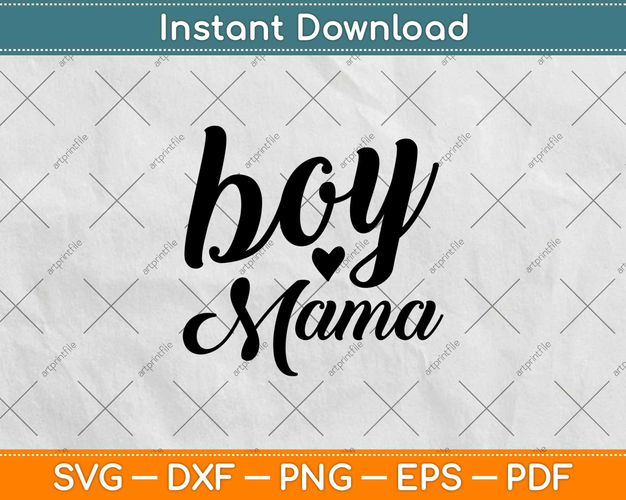 Download Boy Mama Mom To Be Svg Png Dxf Digital Cutting Files Artprintfile