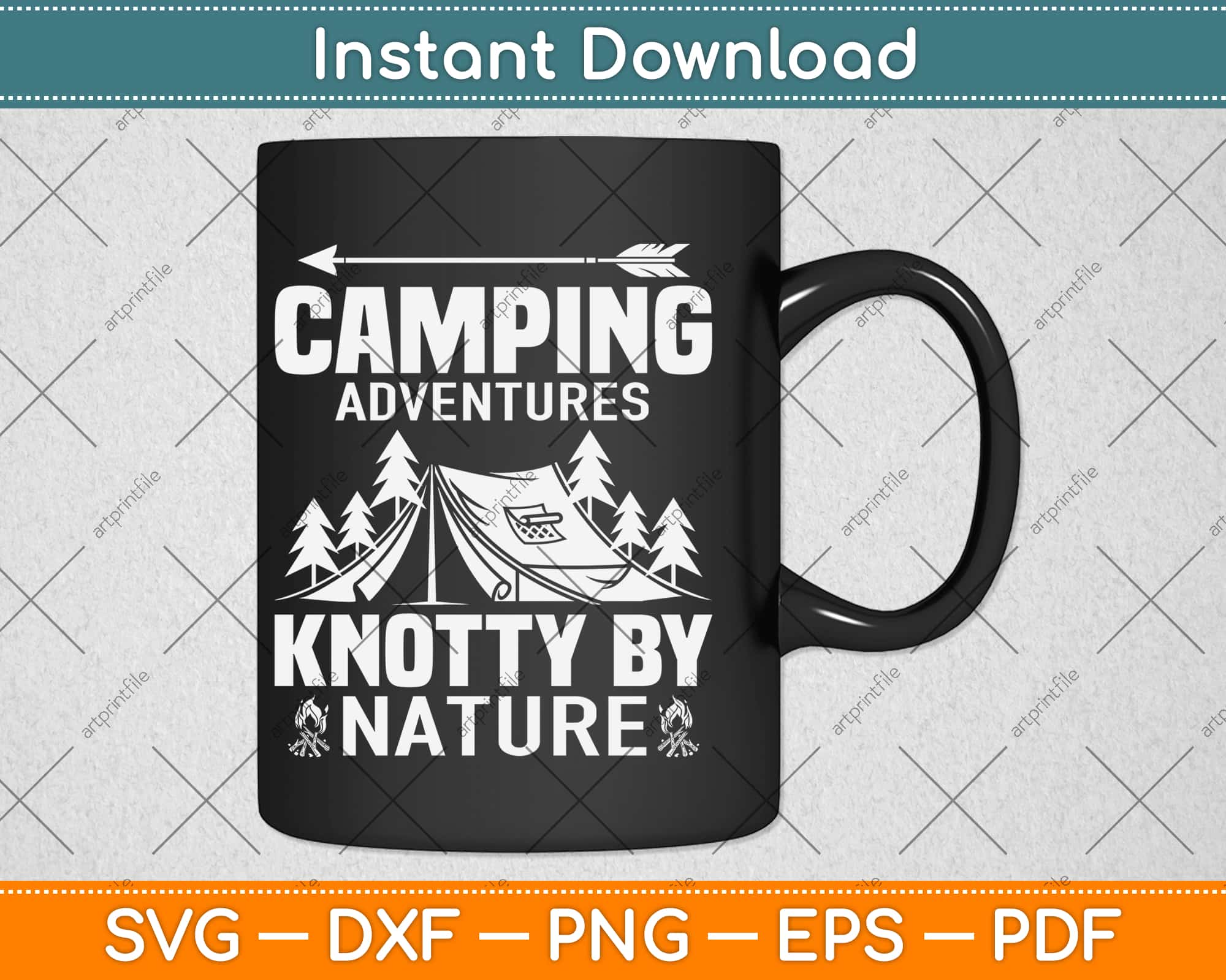 Download Camping Adventures Knotty By Nature Svg Png Dxf Digital Cutting File Artprintfile