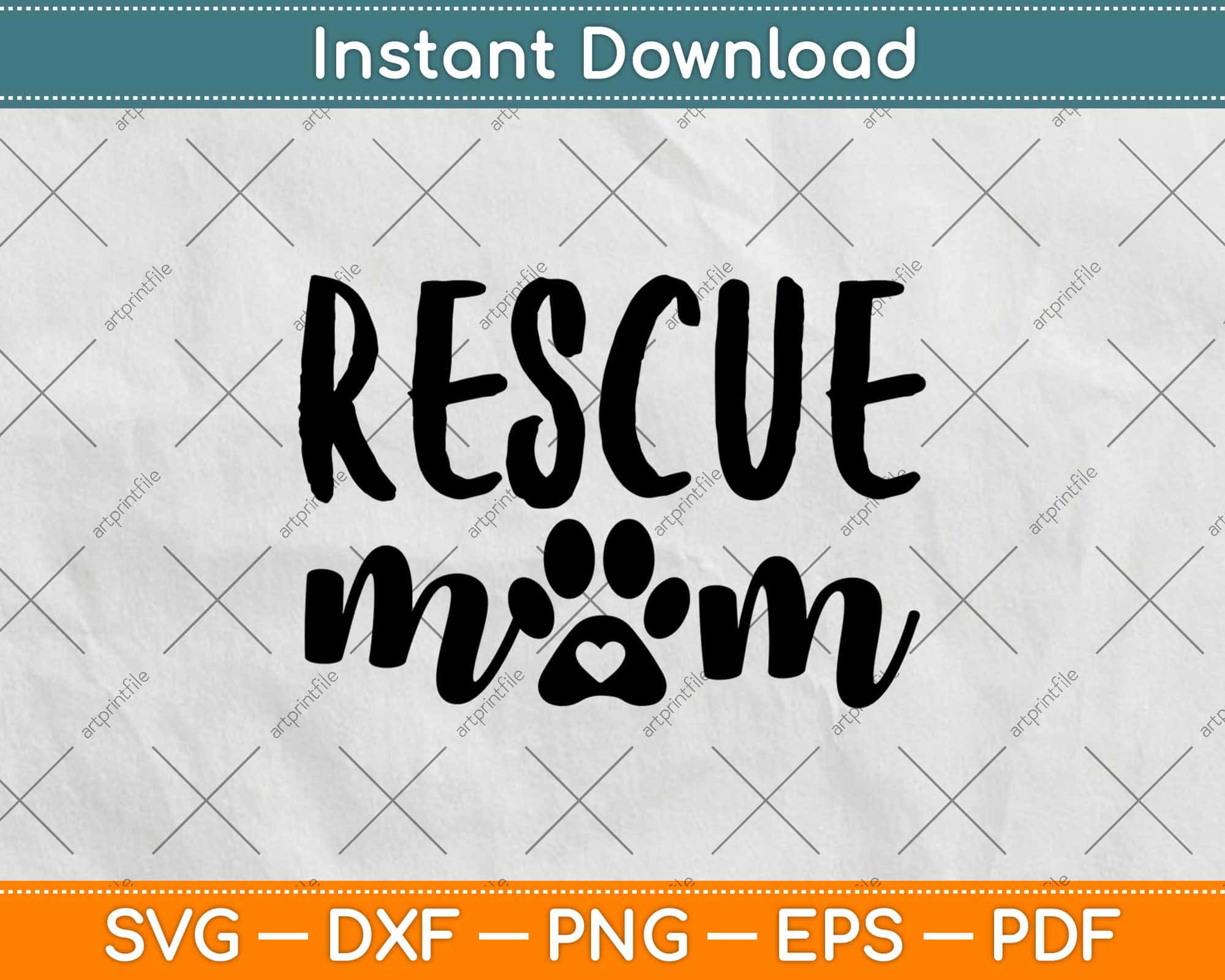 Download Cat Dog Rescue Mom Paw Svg Png Dxf Cutting Files Artprintfile