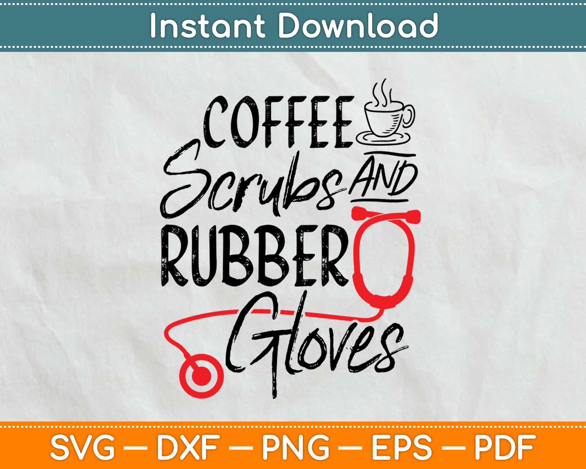 Download Coffee Scrubs And Rubber Gloves Svg Design Cut File Artprintfile