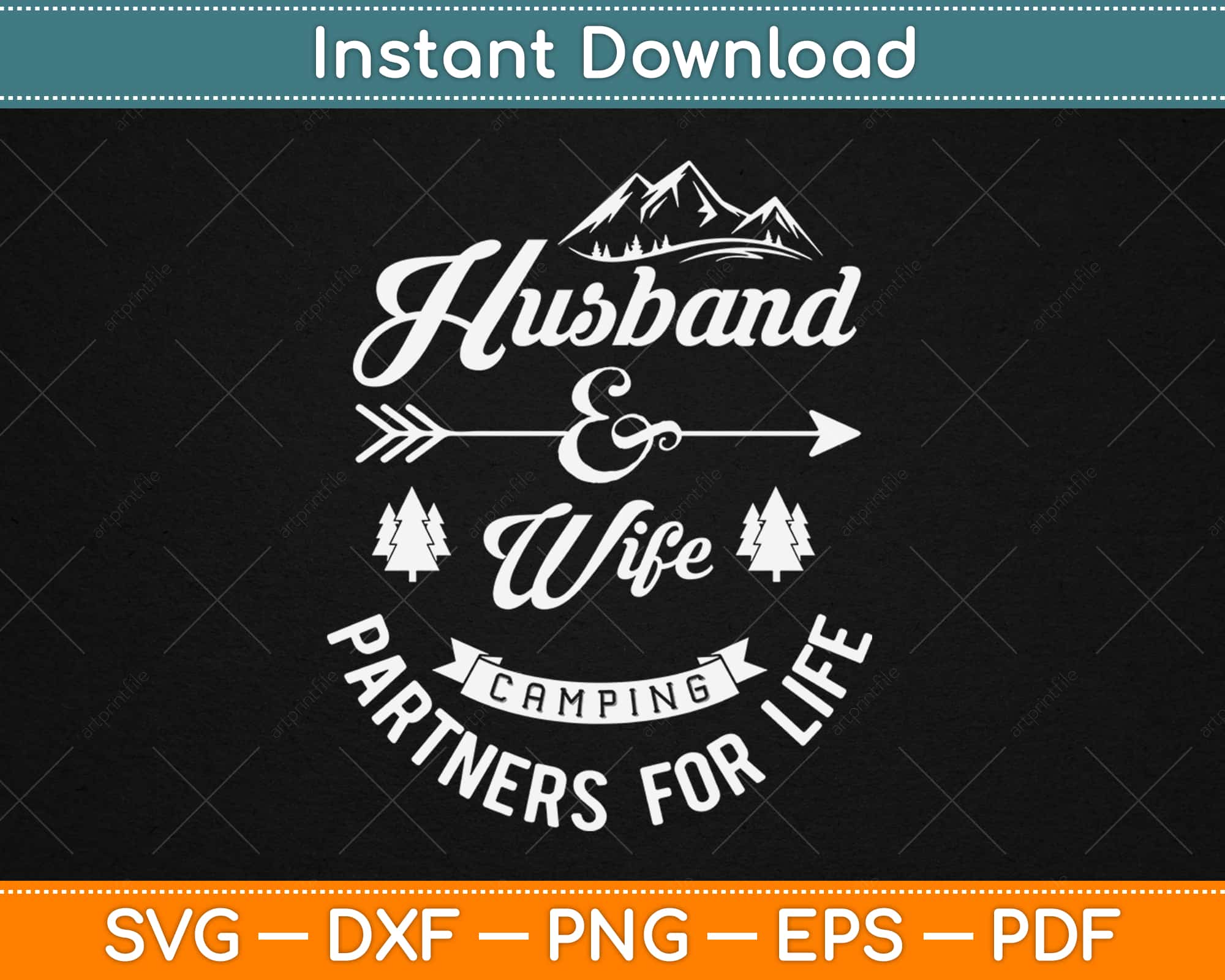 Download Husband And Wife Camping Partners For Life Couple Svg Png Design Cut File Artprintfile