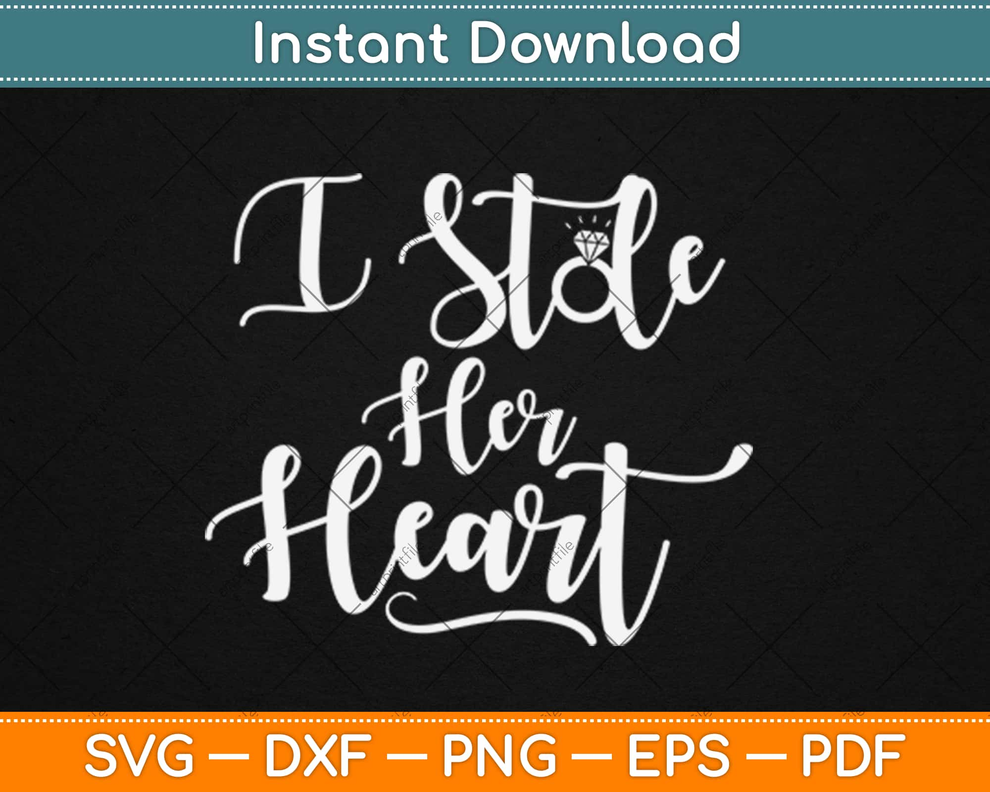 Download I Stole Her Heart Engagement Gift Couples Wedding Svg Png Digital Cutting File Artprintfile