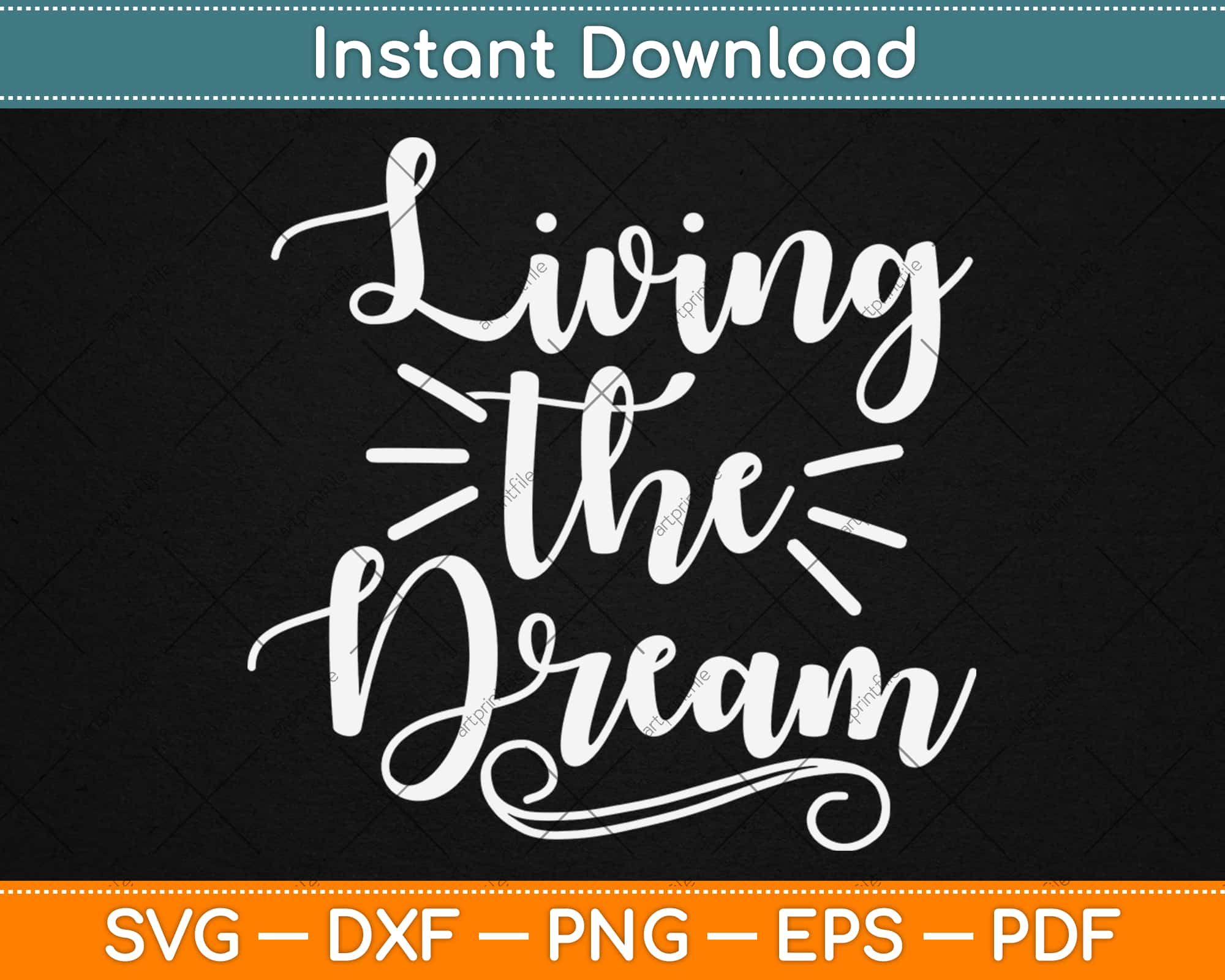 Free Free 281 Living The Dream Svg SVG PNG EPS DXF File