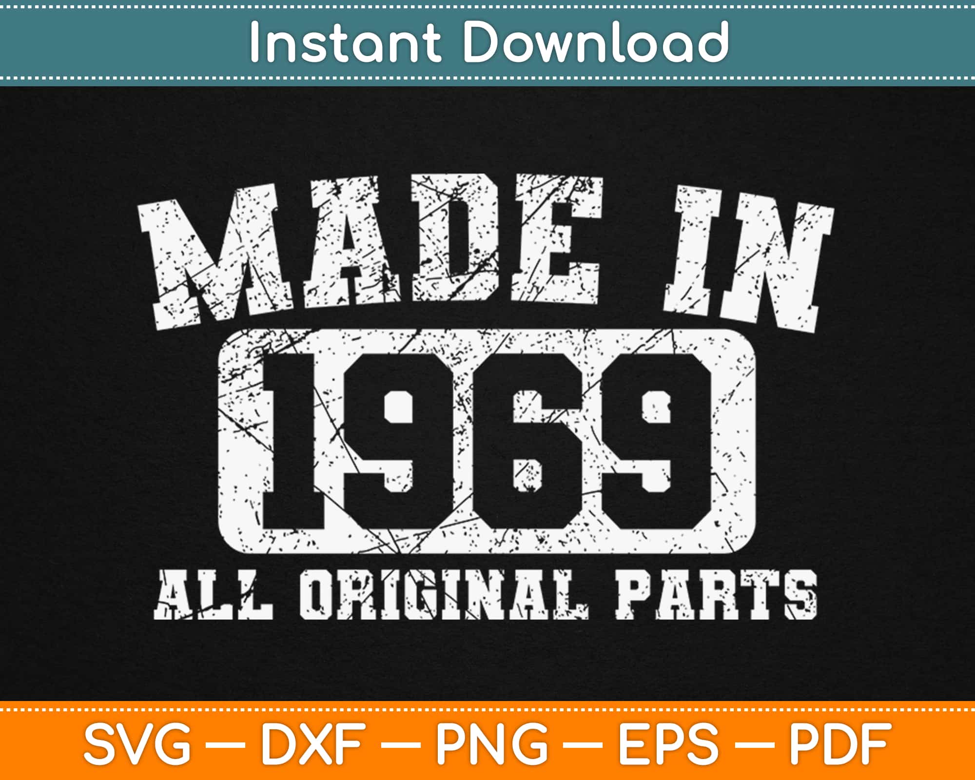 Download Made In 1969 Shirt 50 Year Old 1969 Birthday Svg Cutting Files Artprintfile