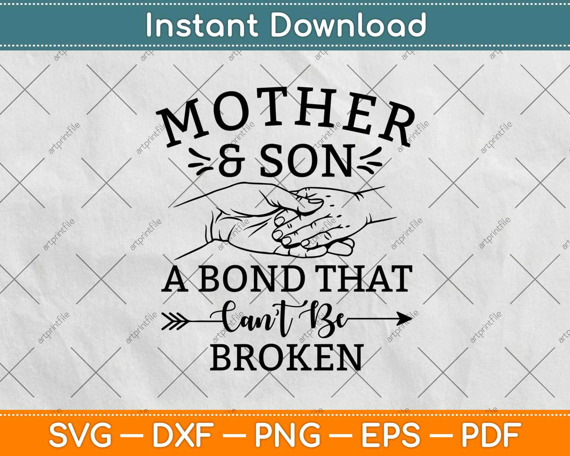 Download Mother And Son A Bond That Can't Be Broken Svg Png Dxf ...