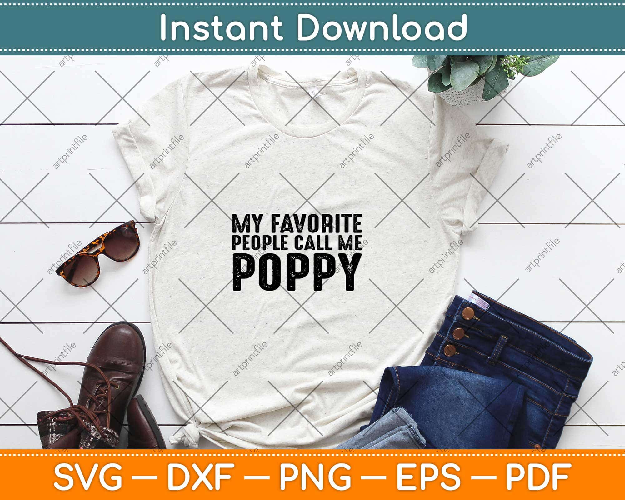 Download My Favorite People Call Me Poppy Father S Day Svg Png Cutting Files Artprintfile