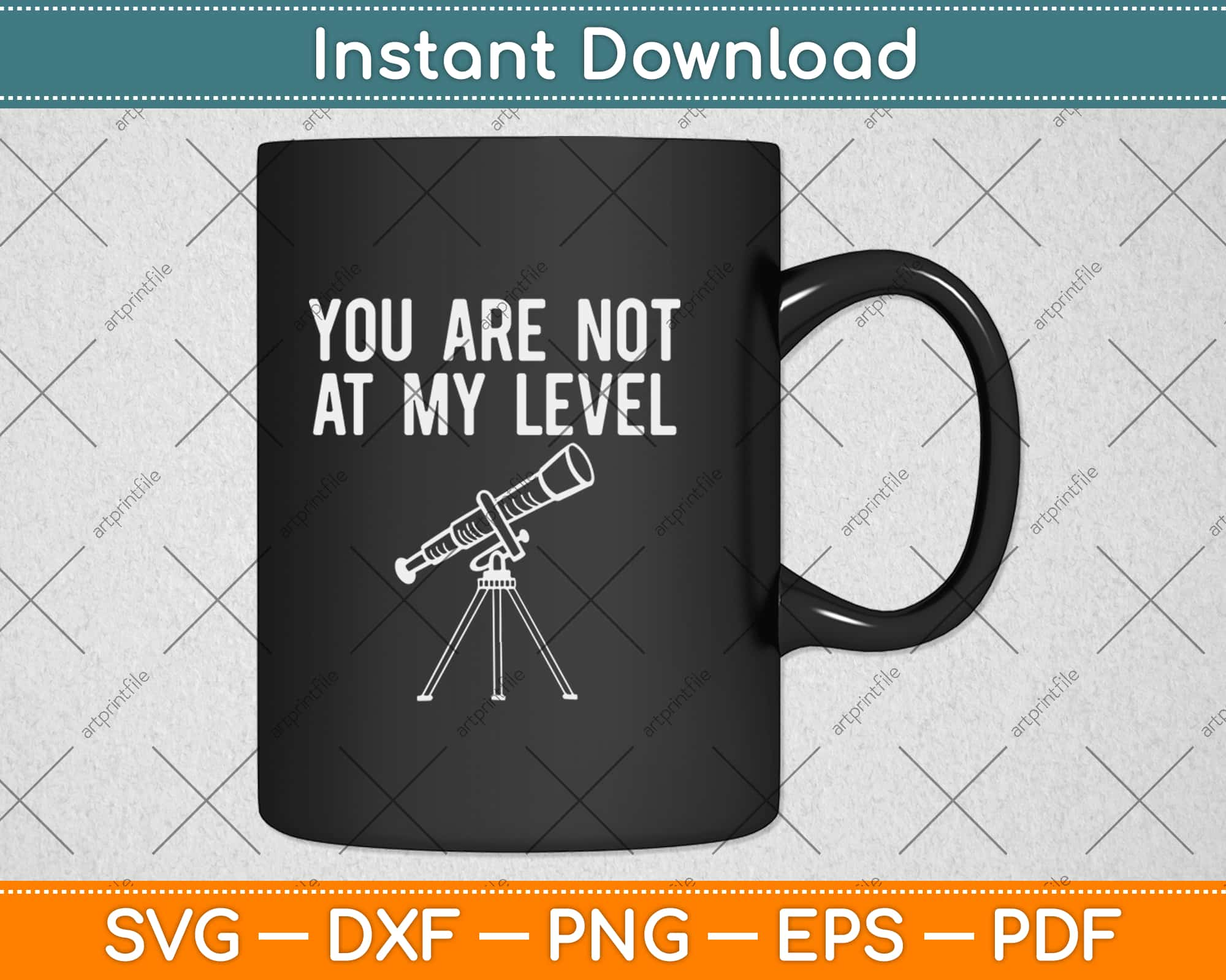 Download Not At My Level Land Surveying Svg Png Dxf Eps Digital Cutting File Instant Download Artprintfile