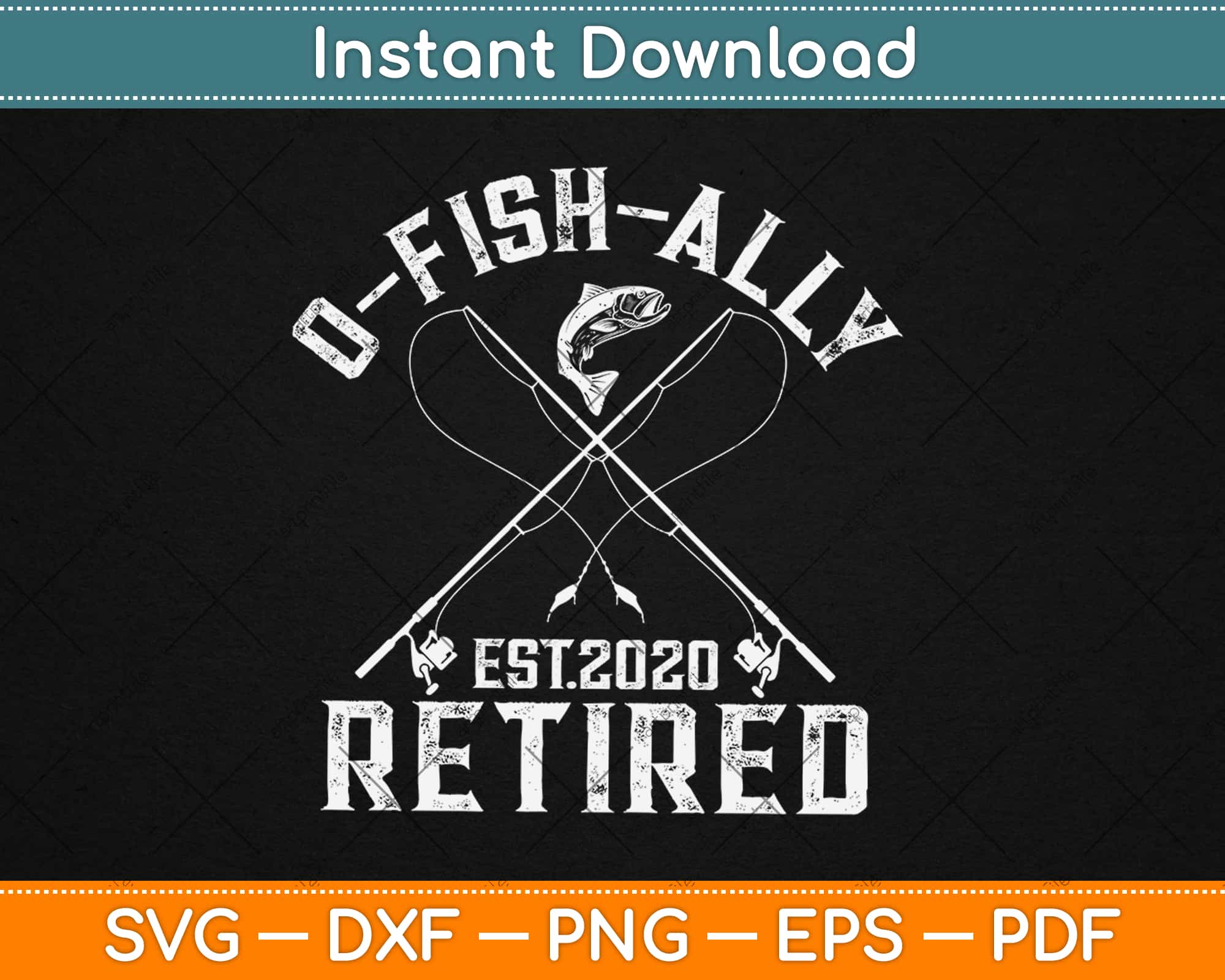 Download Oh Fish Ally Retired 2020 Funny Fishing Retirement Svg Design Digital Cutting File Artprintfile