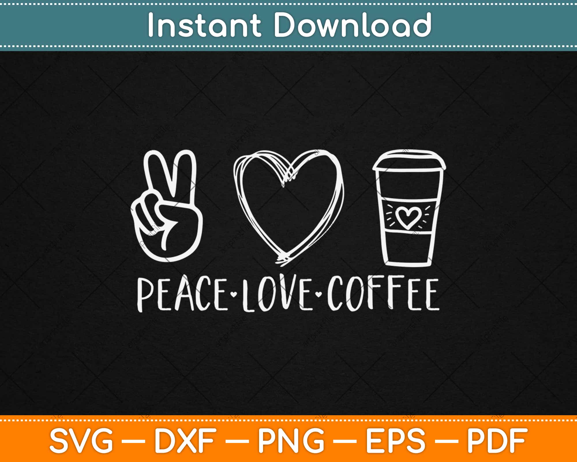 Download Peace Love Coffee Svg Png Dxf Digital Cutting File Instant Download Artprintfile