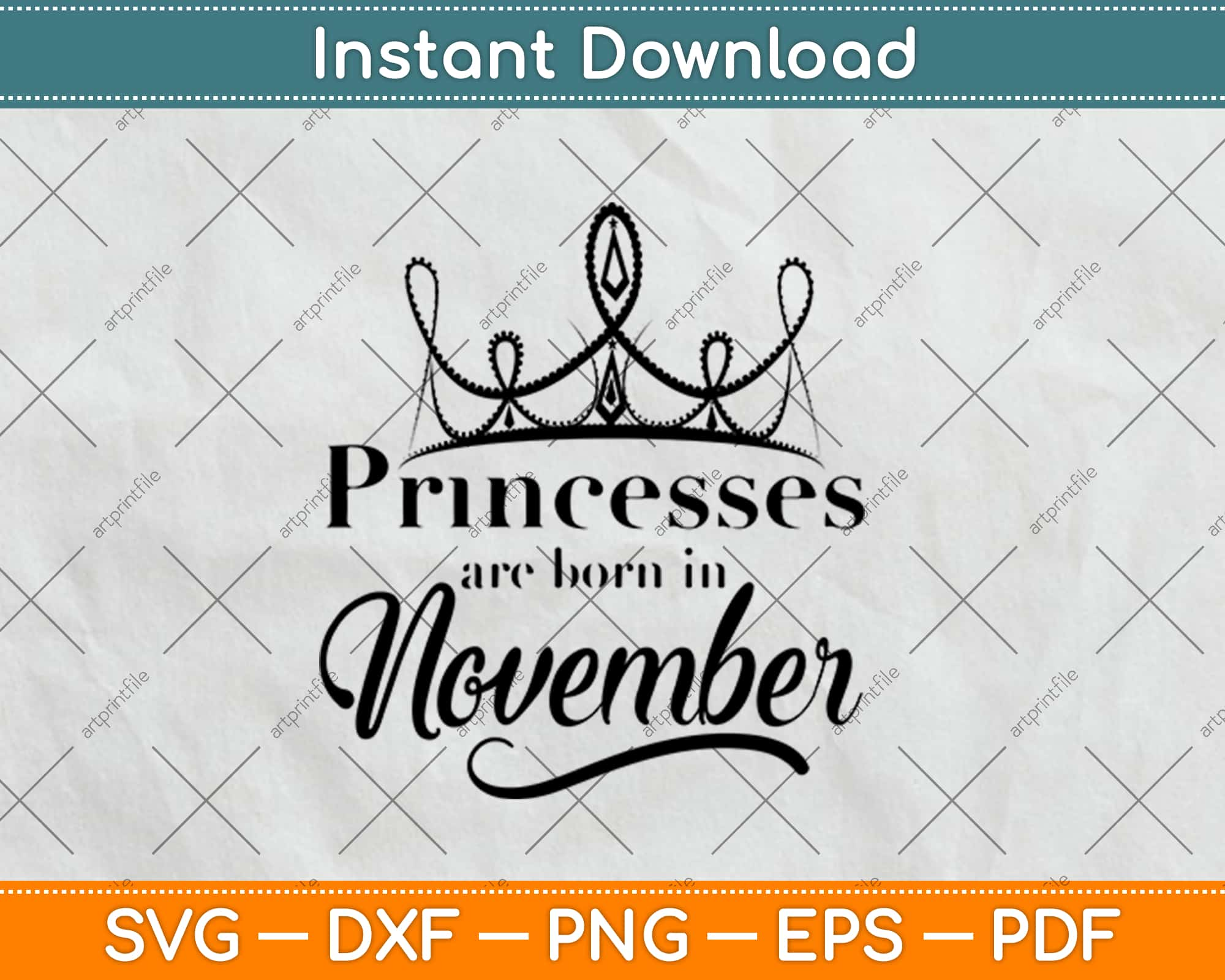 Download Princesses Are Born In November Birthday Svg Png Design Craft Cut File Artprintfile