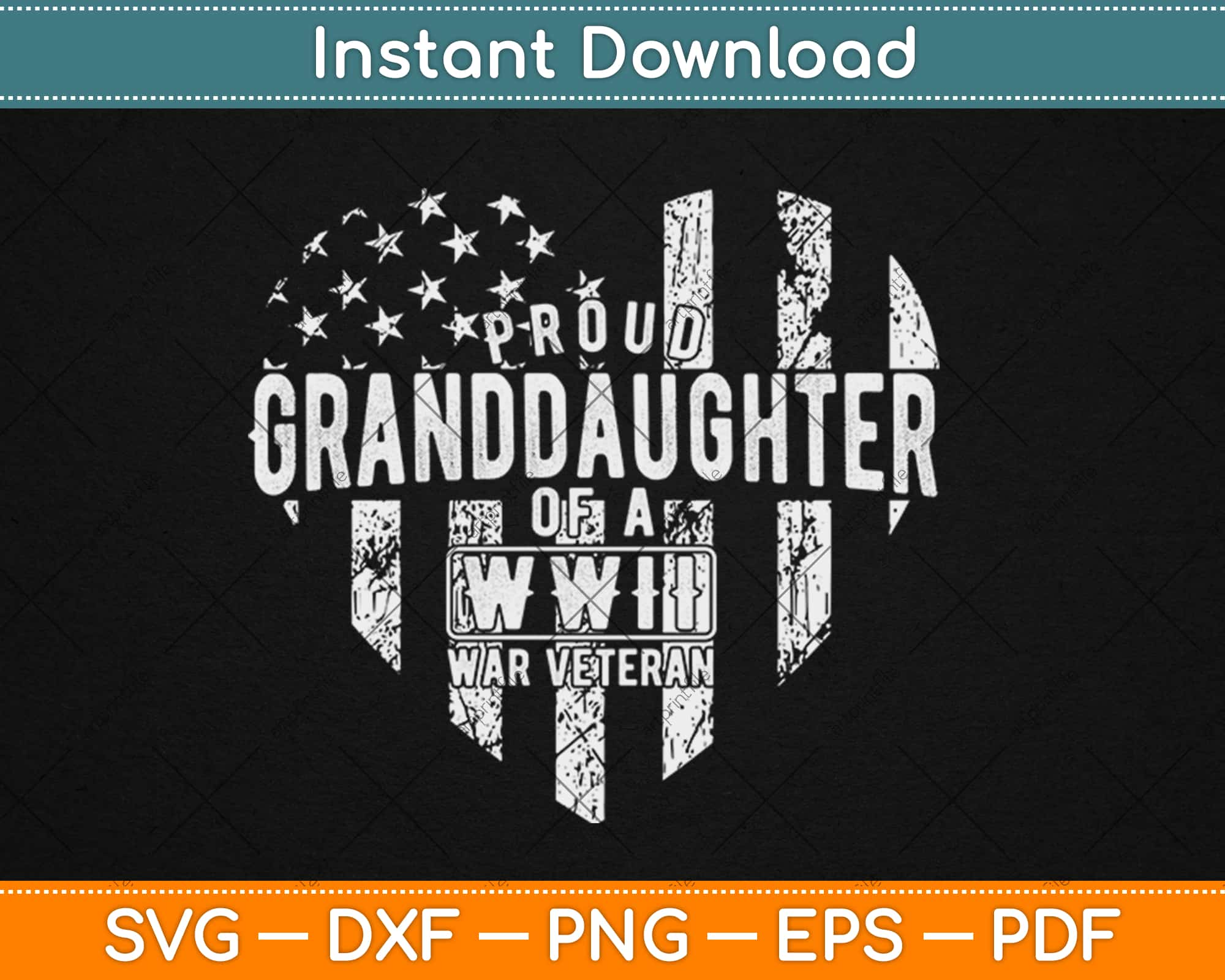 Download Proud Granddaughter Wwii Vet Veterans Day Svg Png Dxf Digital Cut File Artprintfile