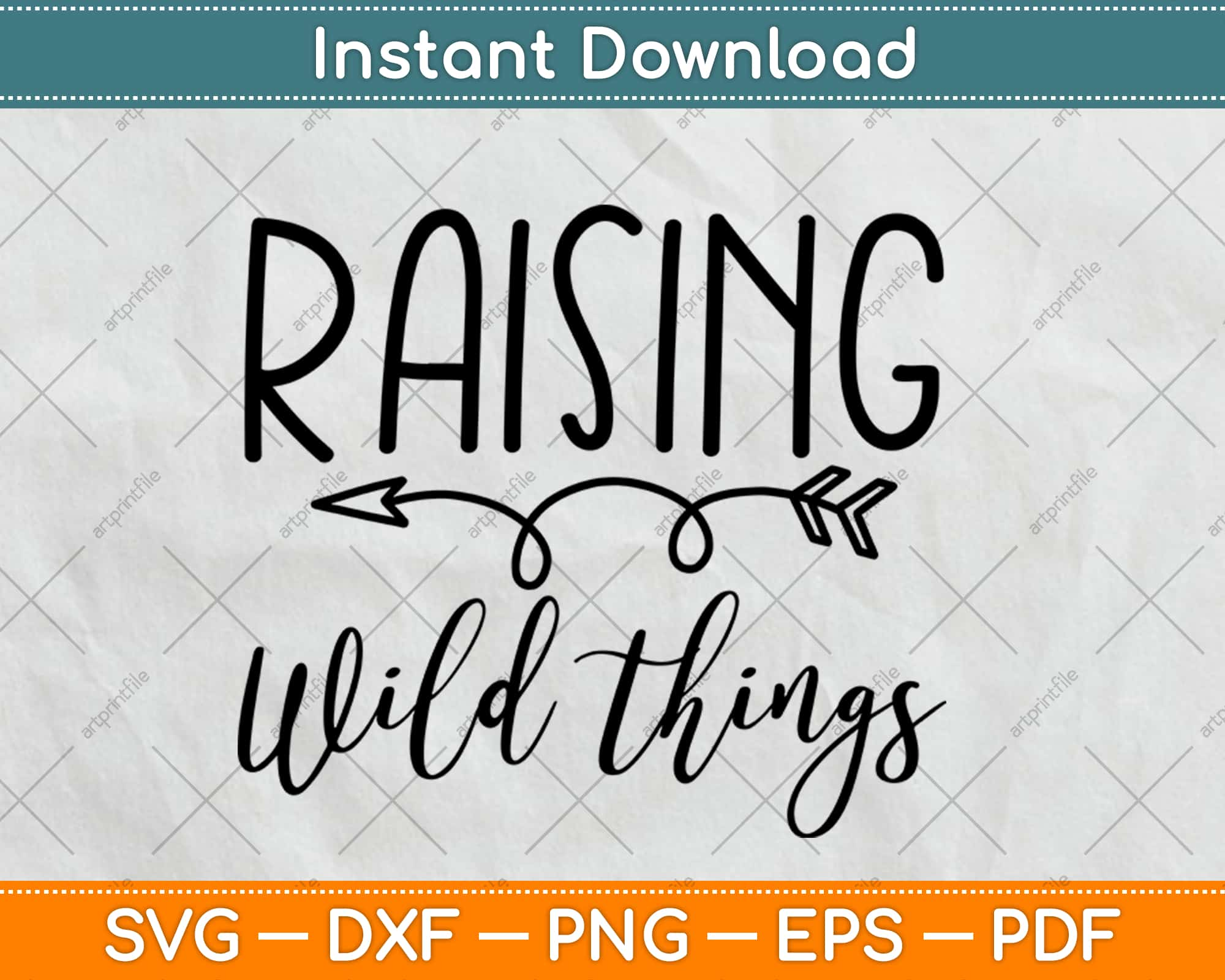 Raising Wild Things Svg Design Digital Cut File Instant Download Artprintfile