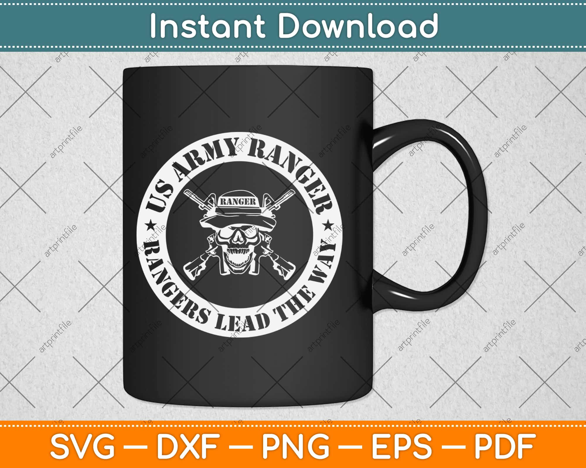 Rangers Lead The Way Us Army Ranger Svg Png Design Craft Cut File Instant Download Artprintfile