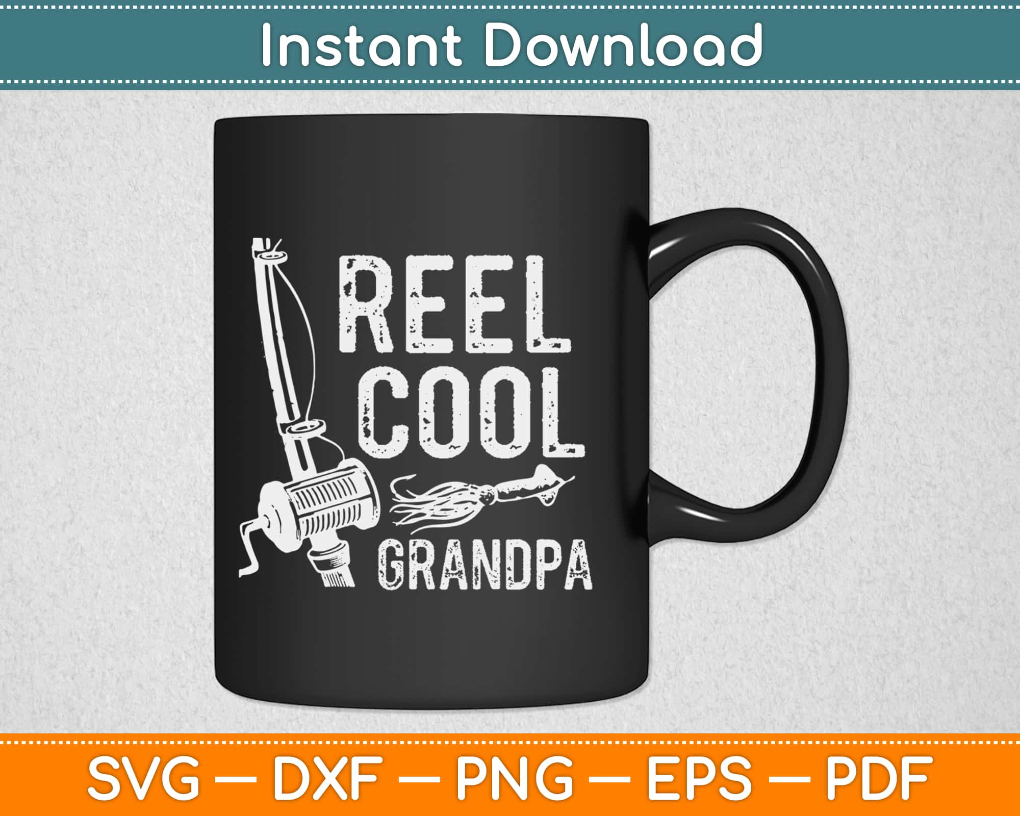 Download Reel Cool Grandpa Svg Digital Download Artprintfile