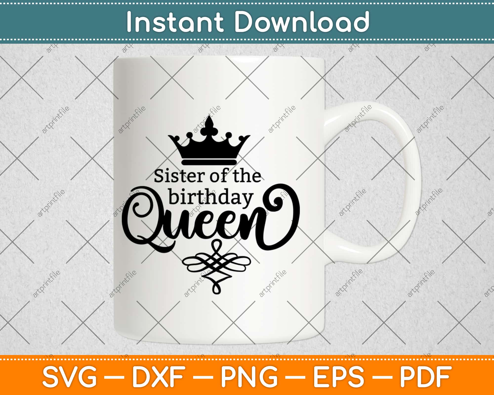 Download Sister Of The Birthday Queen Svg Png Dxf Eps Digital Cut File Instant Download Artprintfile