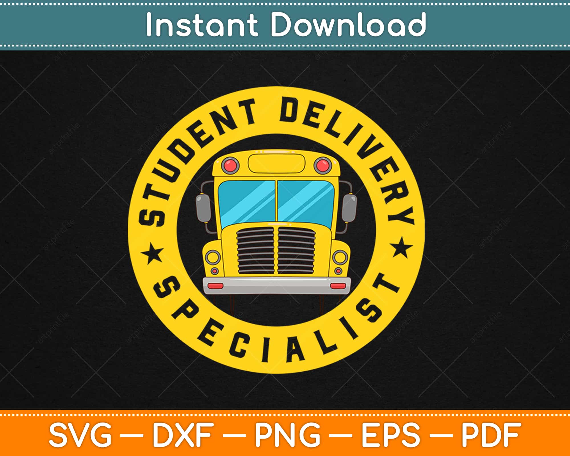 Download Student Delivery Specialist Funny School Bus Driver Svg Png Dxf Craft Cut File Artprintfile